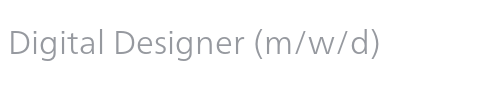 Digital Designer (m/w/d)