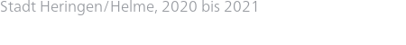 Stadt Heringen/Helme, 2020 bis 2021