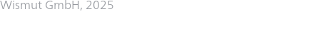 Wismut GmbH, 2025