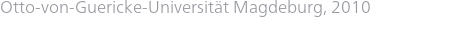 Otto-von-Guericke-Universität Magdeburg, 2010